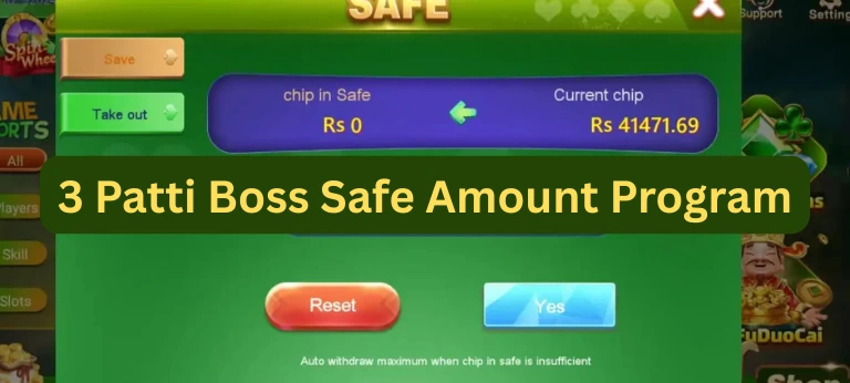 how the 3 Patti Boss Safe Amount Program helps protect your earnings